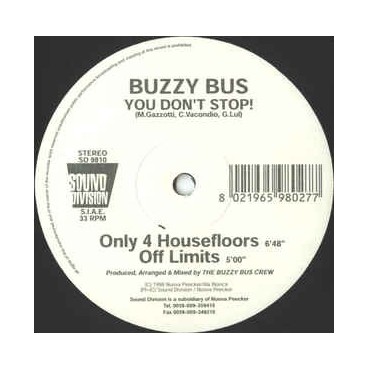 Buzzy Bus – You Don't Stop