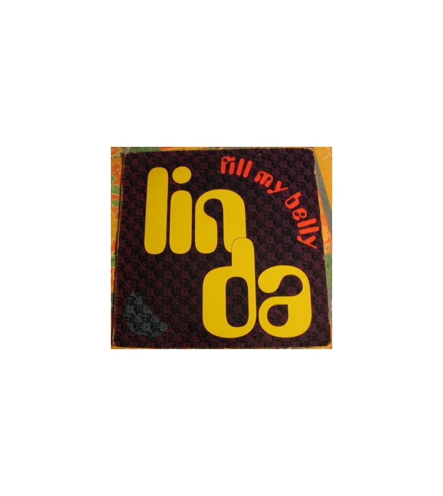 Linda  ‎– Fill My Belly 