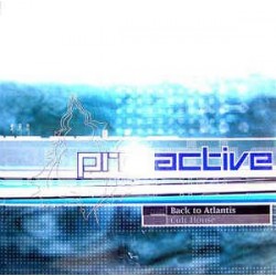 Pro-Active ‎– Back To Atlantis 