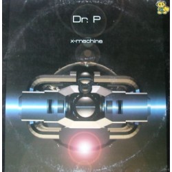 Dr. P ‎– X-Machine