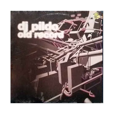 DJ Pildo ‎– Old Record 