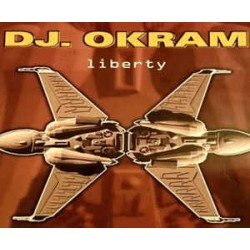 DJ Okram ‎– Liberty 