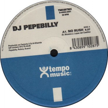 DJ Pepebilly ‎– No Rush 