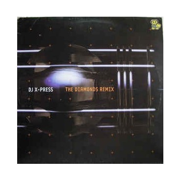 DJ X-Press ‎– The Diamonds (Remix)