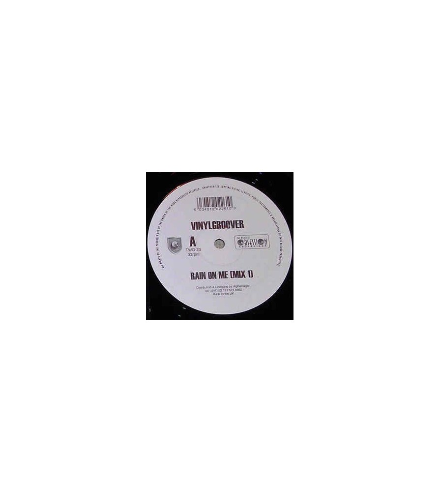 Vinylgroover ‎– Rain On Me