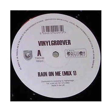 Vinylgroover ‎– Rain On Me