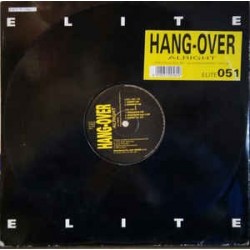 Hang - Over ‎– Alright 