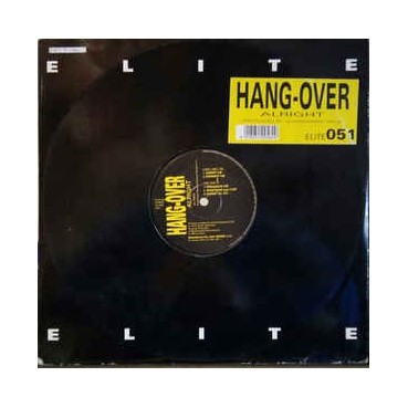 Hang - Over ‎– Alright 