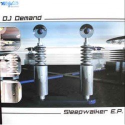 DJ Demand ‎– Sleepwalker EP