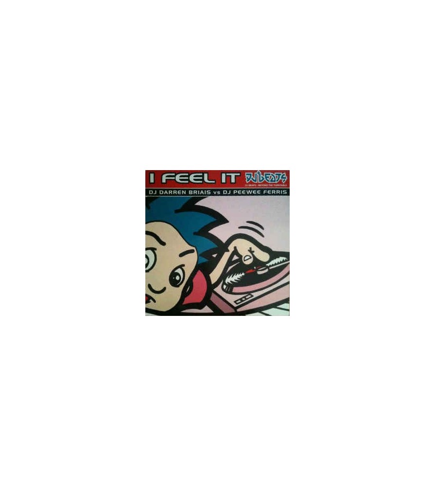  DJ Darren Briais vs. DJ Peewee Ferris ‎– I Feel It 