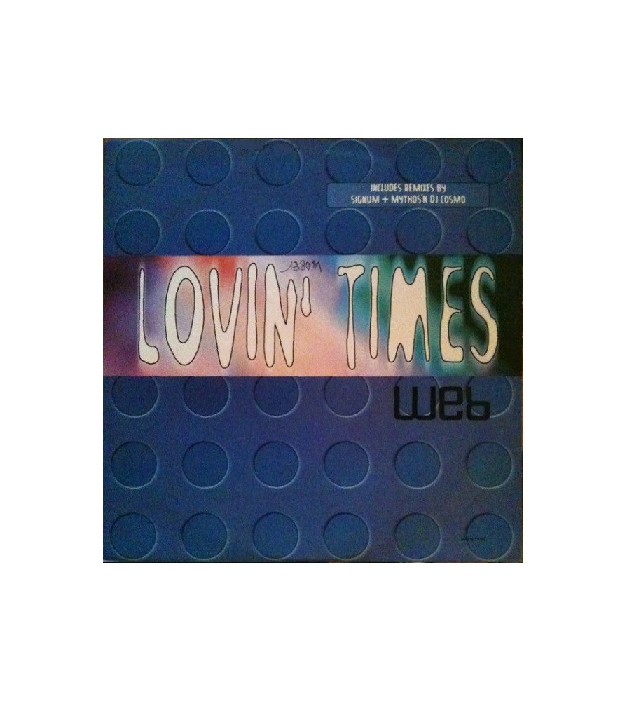 Web ‎– Lovin Times (REMIX SIGNUM¡)
