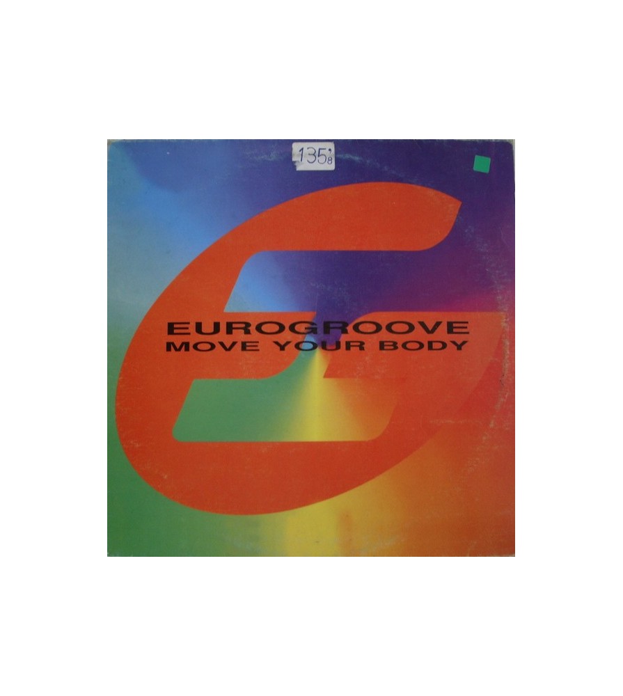 Eurogroove ‎– Move Your Body 