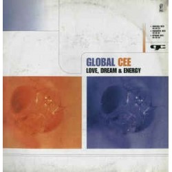 Global Cee ‎– Love, Dream & Energy