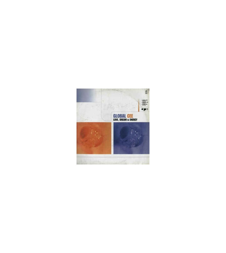 Global Cee ‎– Love, Dream & Energy