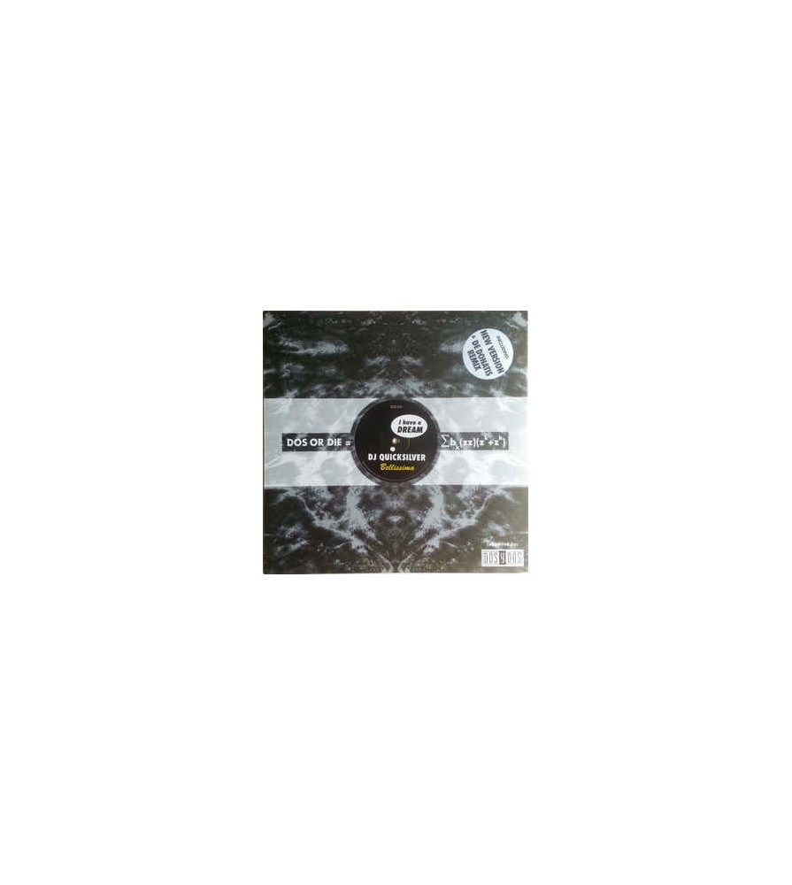 DJ Quicksilver - I Have A Dream / Bellissima (CNR)