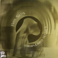 Ben Sims ‎– Manipulated Remixes 