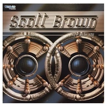Scott Brown ‎– Fly With You