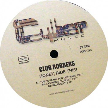 Club Robbers - Honey, Ride This!(CABRA INSPECTOR GADGET¡¡ BUENISIMO¡¡)