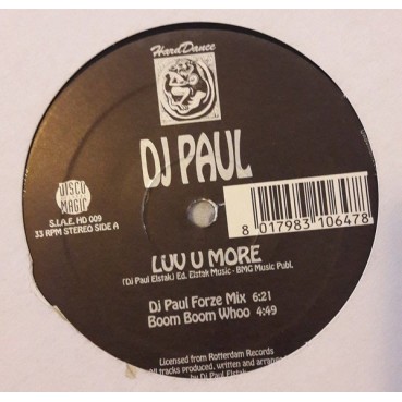 DJ Paul Elstak ‎– Luv U More (ROTTERDAM RECORDS)