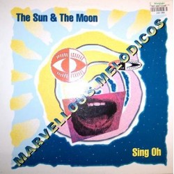 Marvellous Melodicos - The Sun & The Moon / Sing Oh(REMEMBER RECOMENDADO ISMAEL LORA¡¡ SE SALE¡¡¡)