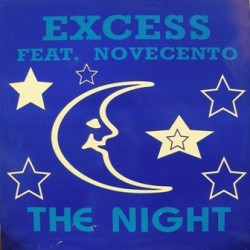 Excess Feat. Novecento - The Night(2 MANO,TEMAZO A.C.T.V¡¡)