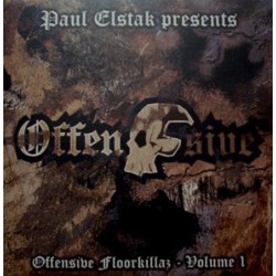 Paul Elstak ‎– Offensive Floorkillaz - Volume 1 