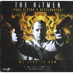 The Hitmen vs. DJ J.D.A. Feat. Number One Sniper, The - We Like It Raw / Fight For Glory(2 MANO)