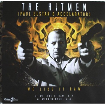 The Hitmen vs. DJ J.D.A. Feat. Number One Sniper, The - We Like It Raw / Fight For Glory(2 MANO)