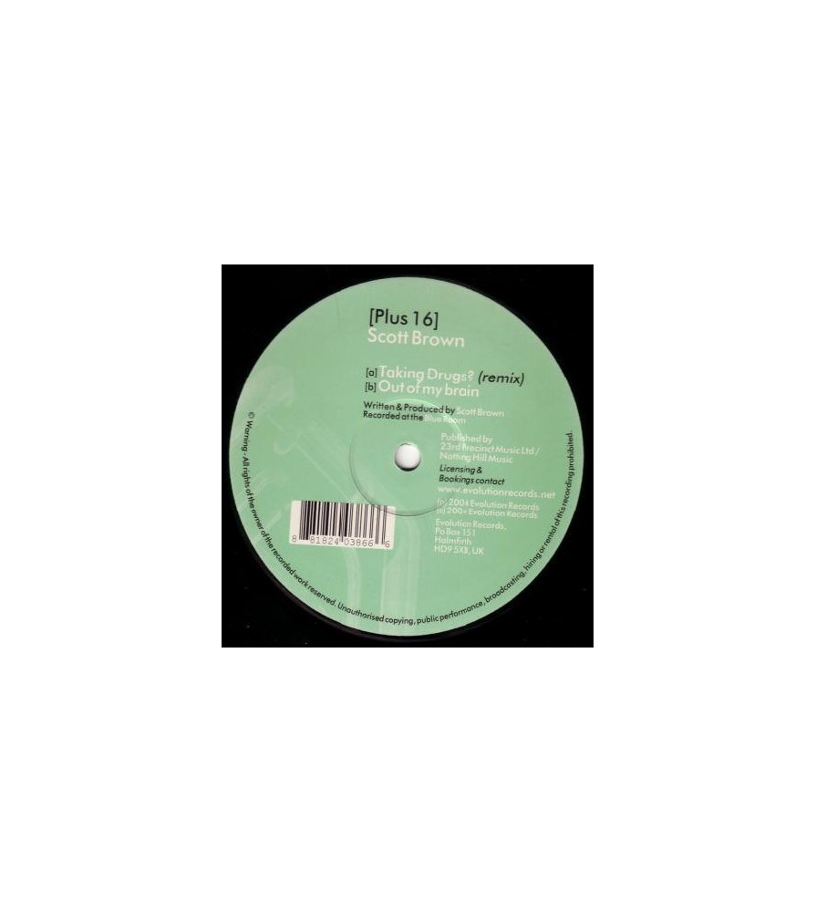 Scott Brown ‎– Taking Drugs? (Remix) / Out Of My Brain