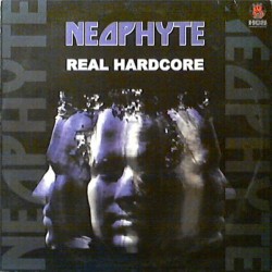 Neophyte ‎– Real Hardcore (SELLO HCB.BOMBAZO CORTE B2!)