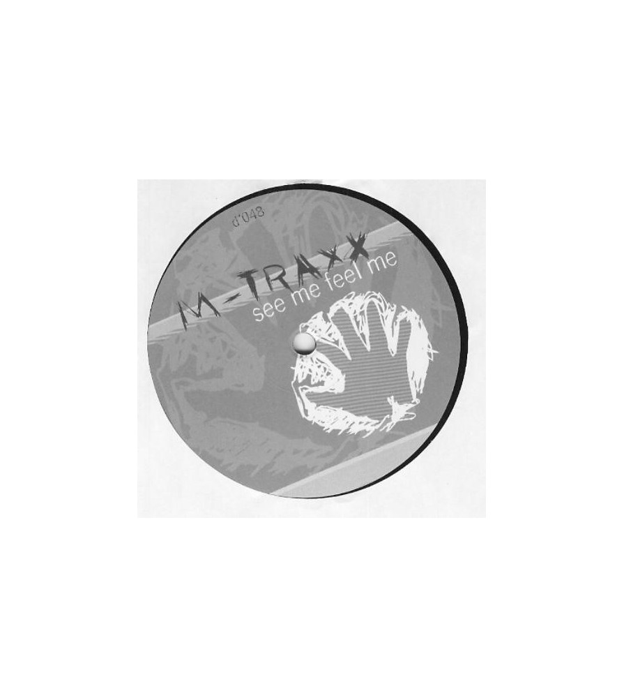 M-Traxx ‎– See Me Feel Me