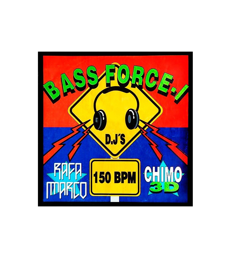 Rafa Marco And Chimo 3D ‎– Bass Force-1 