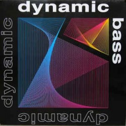 Dynamic Bass ‎– Dynamic Bass
