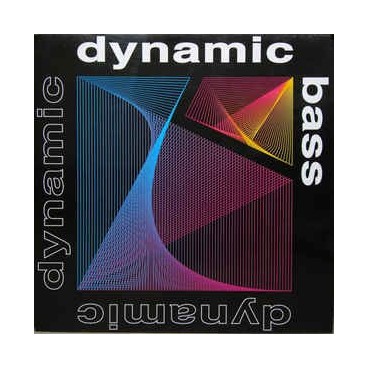 Dynamic Bass – Dynamic Bass Dynamic Bass – Dynamic Bass