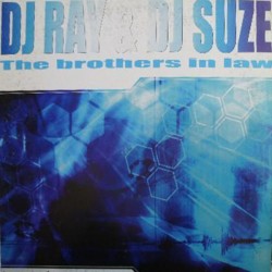 DJ Ray & DJ Suze ‎– The Brothers In Law 