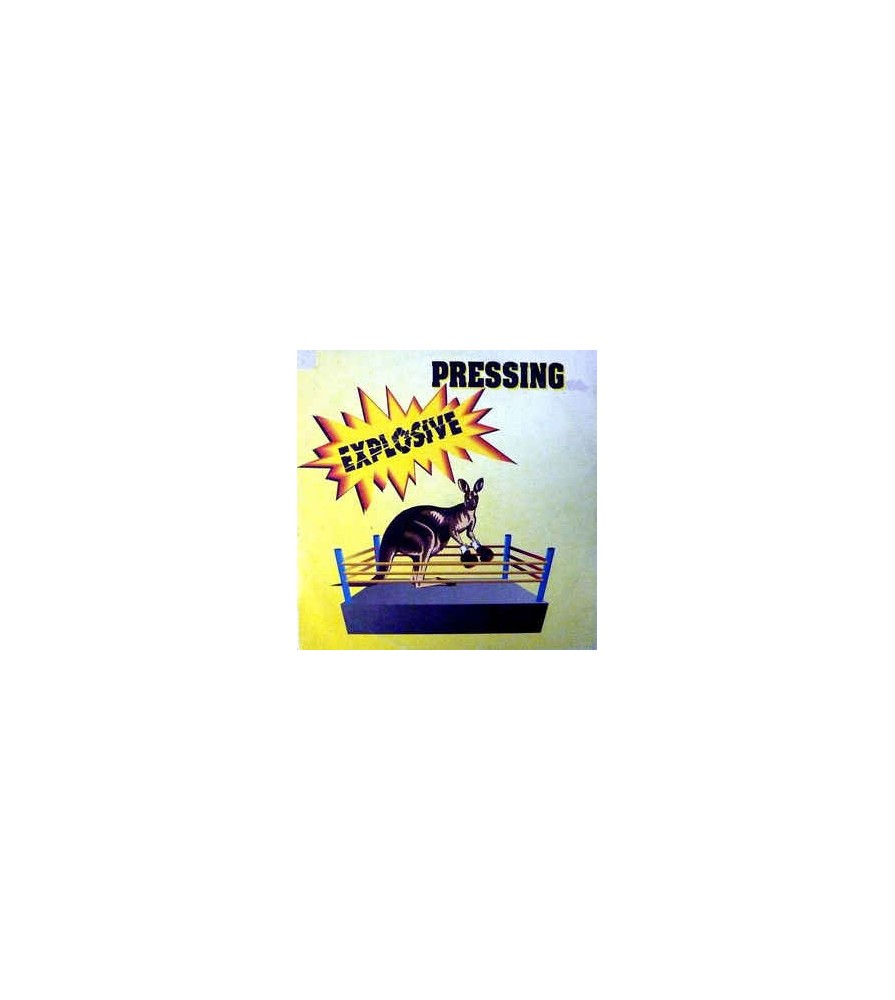 Pressing ‎– Explosive (TEMAZO DEL 94)