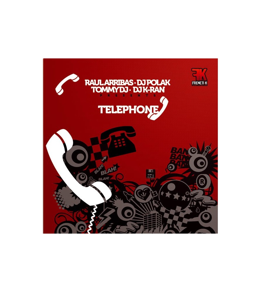 Raul Arribas - Dj K-Ran Vs Tommy Dj & Polak - Telephone