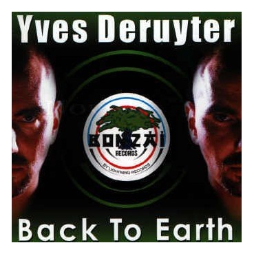 Yves Deruyter - Back To Earth (RAVE + SCOTT PROJECT REMIX)