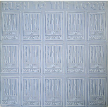 Baffa Feat. Paganini ‎– Rush To The Moon 
