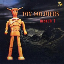 Toy Soldiers - March 1