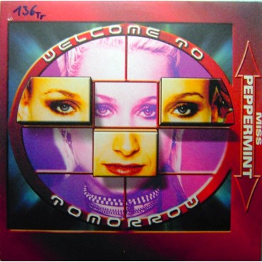 Miss Peppermint - Welcome To Tomorrow (DISCO ORIGINAL NUEVO¡¡  COPIA IMPORT¡¡)