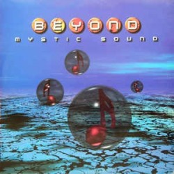 Beyond ‎– Mystic Sound 