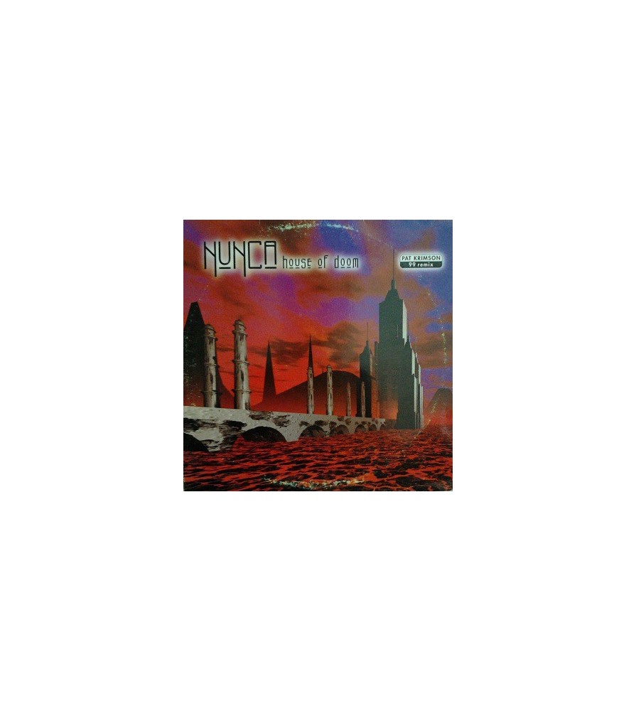 Nunca - House Of Doom (Pat Krimson '99 Remix) 