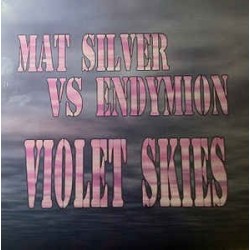 Mat Silver vs. Endymion  – Violet Skies