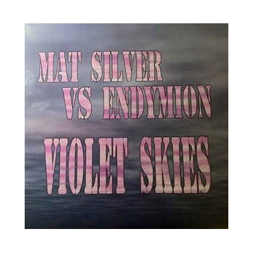 Mat Silver vs. Endymion  – Violet Skies