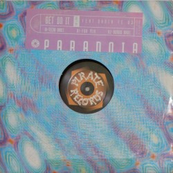 Paranoia Feat. Santa Fe DJ ‎– Get On It 