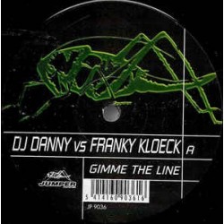 DJ Danny vs. Franky Kloeck ‎– Gimme The Line