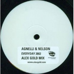 Agnelli & Nelson ‎– Everyday 2002 (Alex Gold Mixes) 
