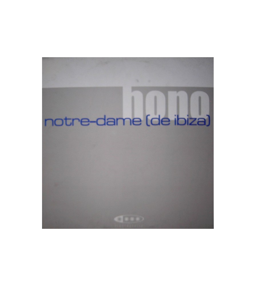 Hono ‎– Notre-Dame (De Ibiza)