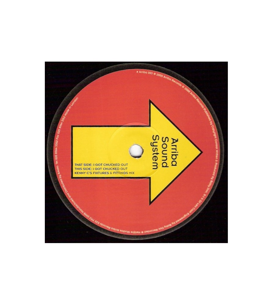 Arriba Sound System ‎– I Got Chucked Out